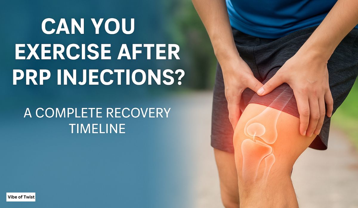 Can You Exercise After PRP Injections? A Complete Recovery